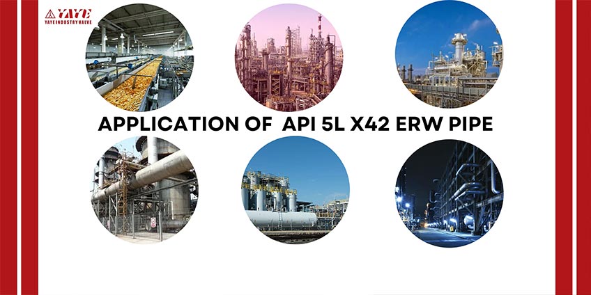 Application Of  Api 5L X42 ERW Pipe