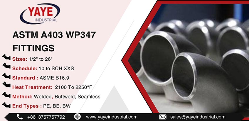 ASTM A403 WP347 Fittings 
