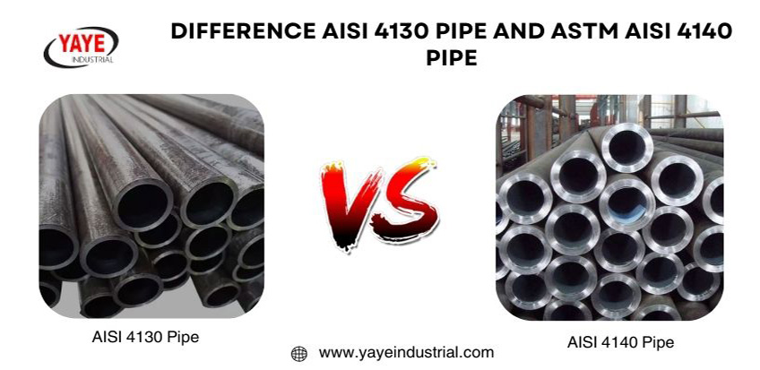 Difference AISI 4130 Pipe and ASTM AISI 4140 Pipe