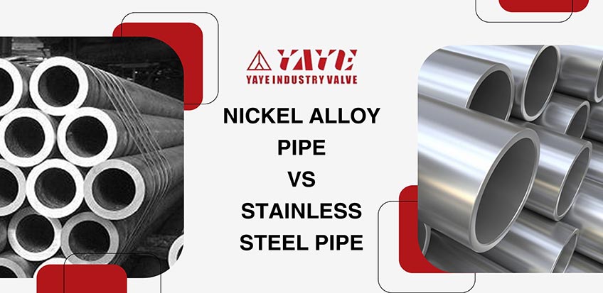 Difference Nickel Alloy Pipe and Stainless Steel pipe
