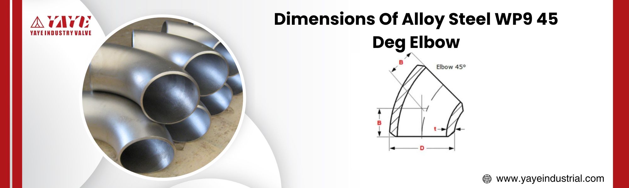 Dimensions Of  Alloy Steel WP9 45 Deg Elbow