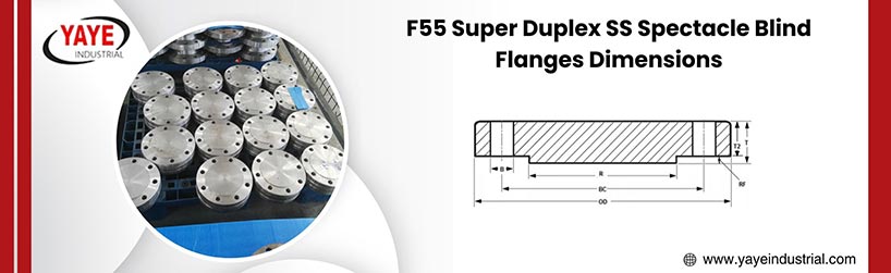 F55 Super Duplex SS Blind Flanges Dimensions