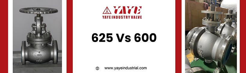 What is the Difference Between Inconel 600 And Inconel 625 Ball Valves?